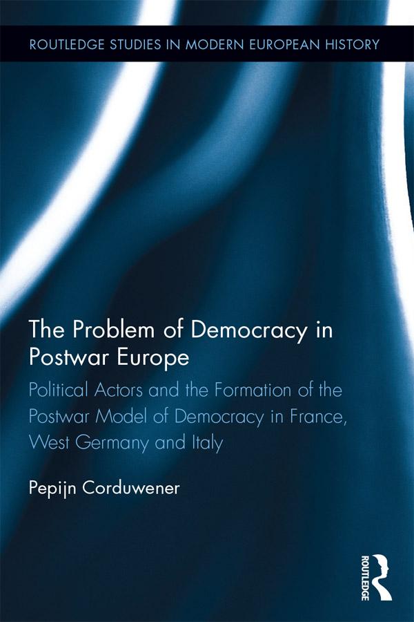 The Problem of Democracy in Postwar Europe