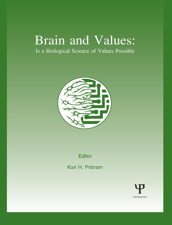 Brain and Values by Karl H. Pribram