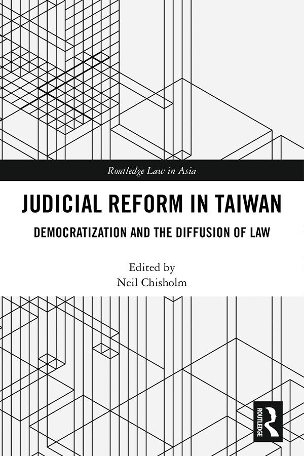 Judicial Reform in Taiwan by Neil Chisholm
