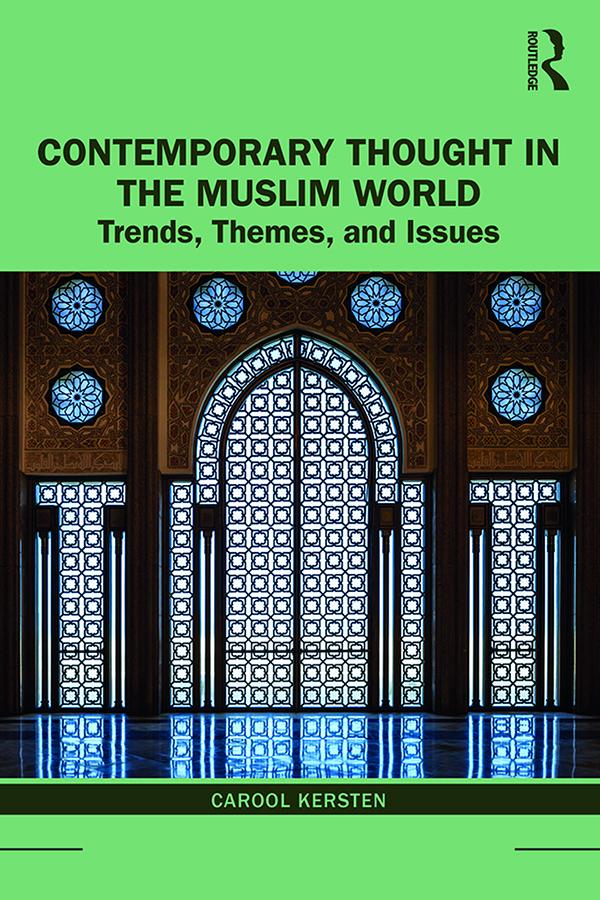 Contemporary Thought in the Muslim World by Carool Kersten