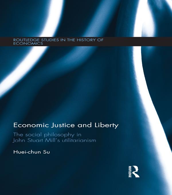Economic Justice and Liberty by Huei-chun Su