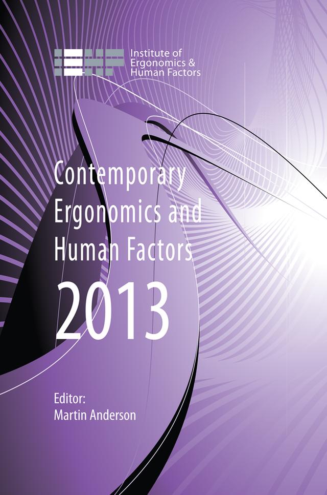Contemporary Ergonomics and Human Factors 2013 by Martin Anderson