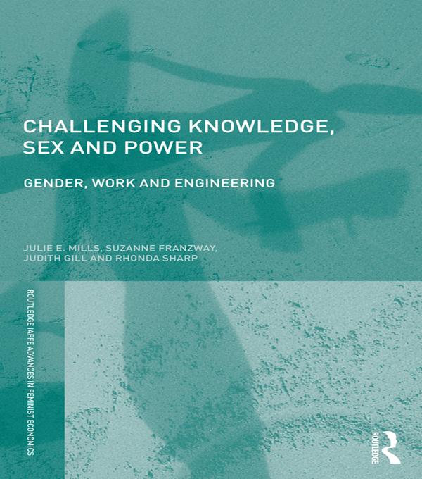 Challenging Knowledge, Sex and Power by Judith Gill, Julie Mills, Rhonda Sharp, Suzanne Franzway