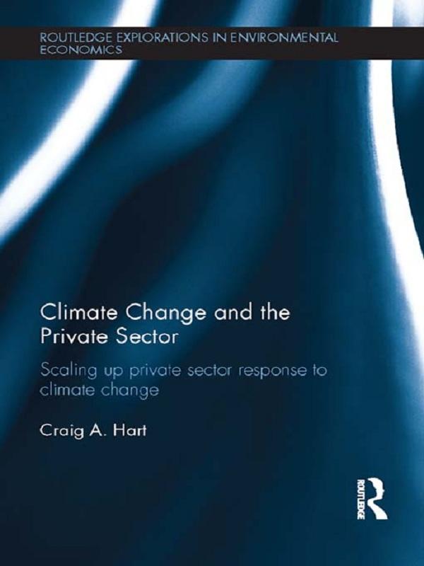 Climate Change and the Private Sector by Craig Hart