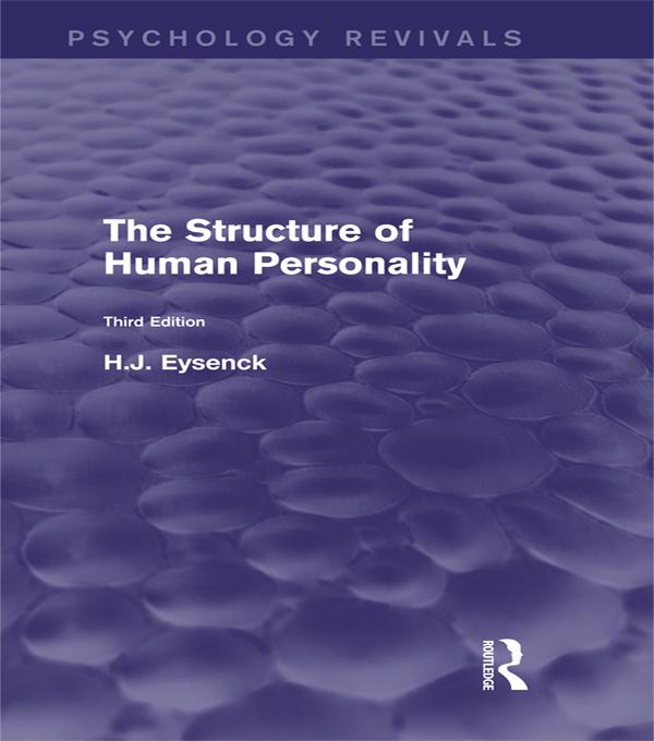 The Structure of Human Personality (Psychology Revivals) by H. J. Eysenck