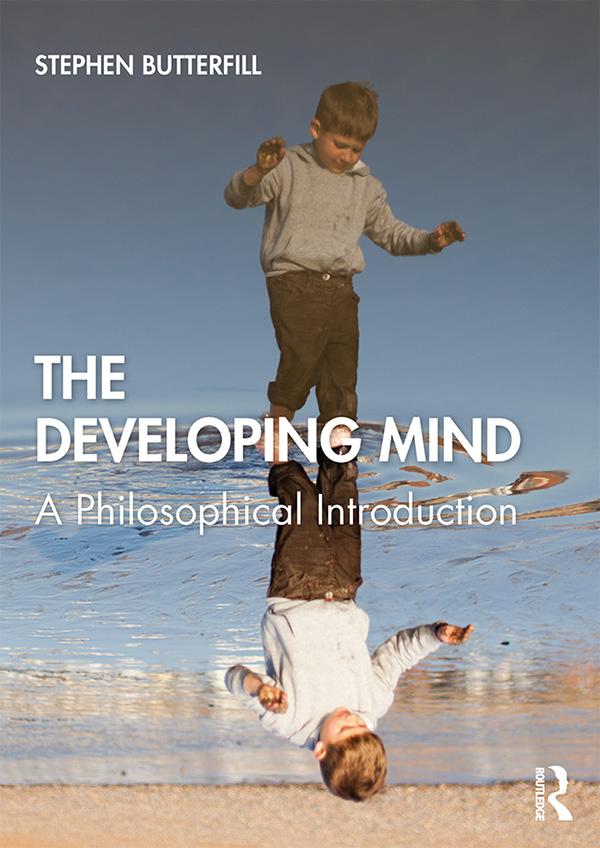 The Developing Mind by Stephen Butterfill