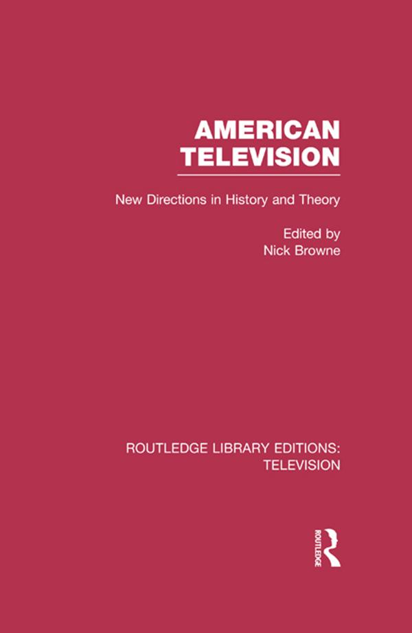American Television by Nick Browne