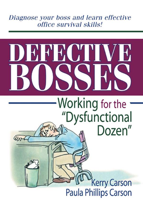 Defective Bosses by Kerry D Carson, Paula P Carson