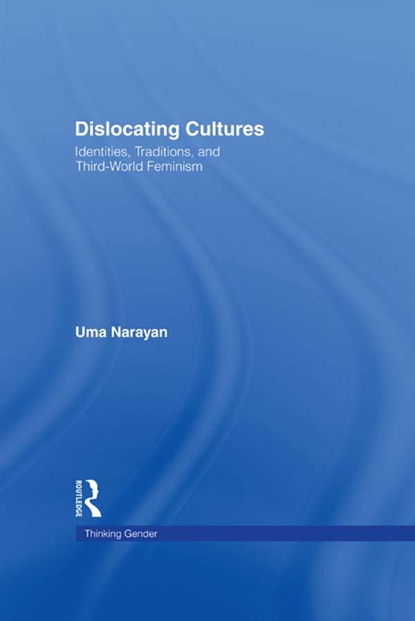 Dislocating Cultures by Uma Narayan