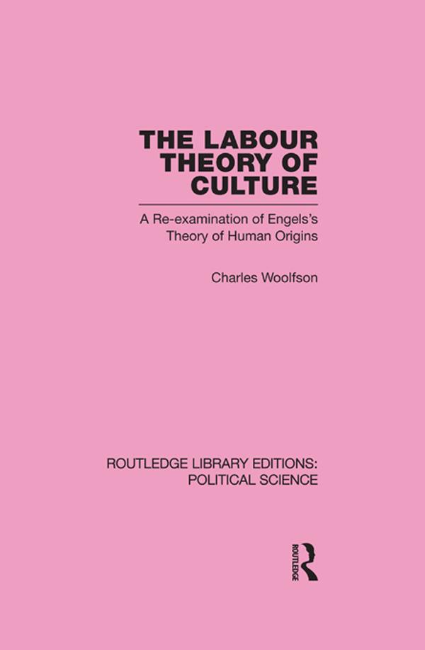 Labour Theory of Culture by Charles Woolfson