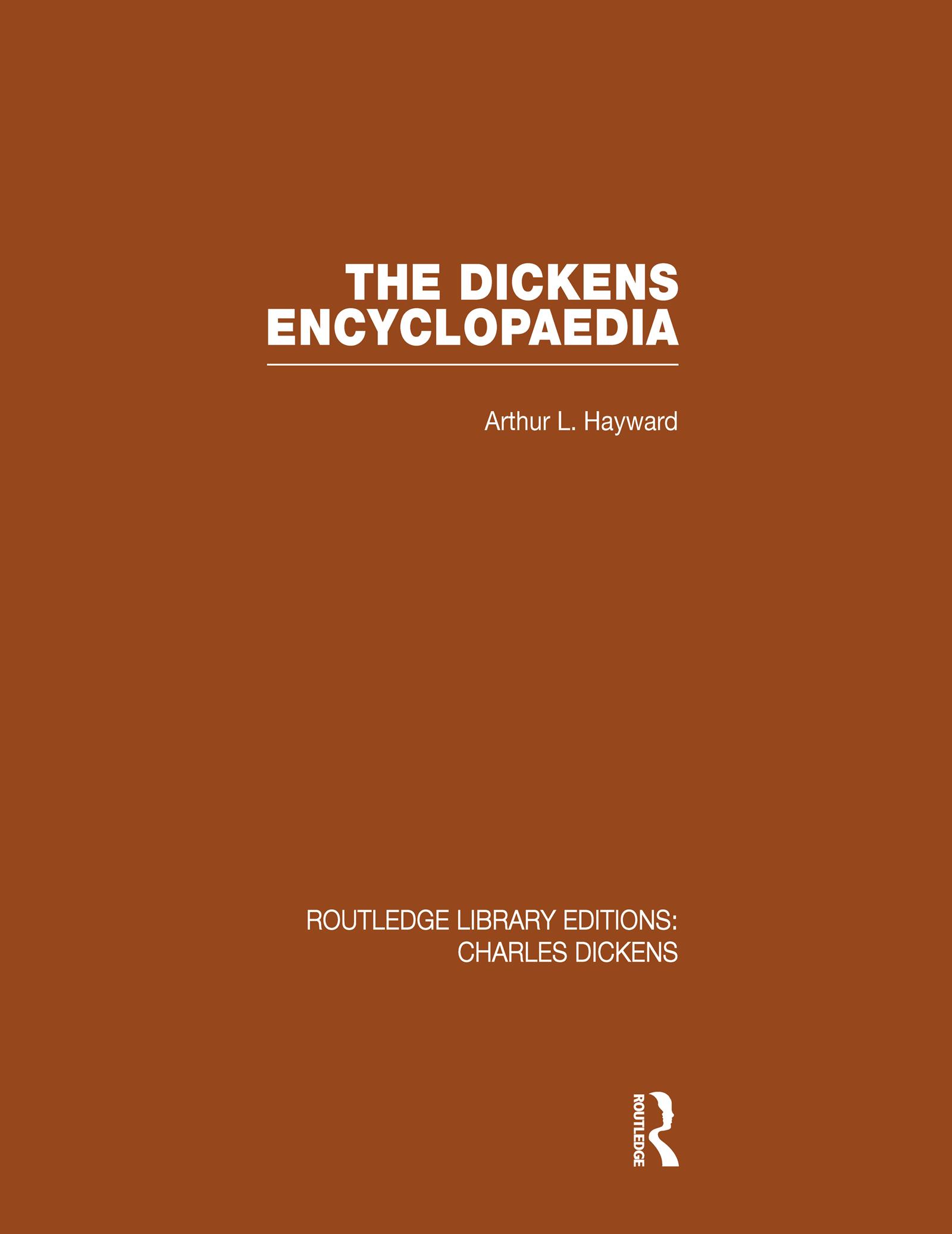 The Dickens Encyclopaedia (RLE Dickens)
