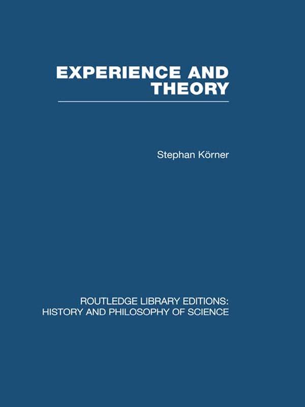 Experience and Theory by Stephan Korner