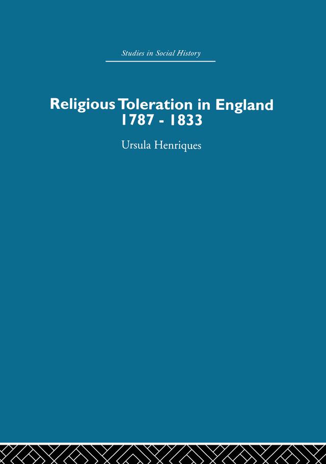 Religious Toleration in England by Ursula Henriques