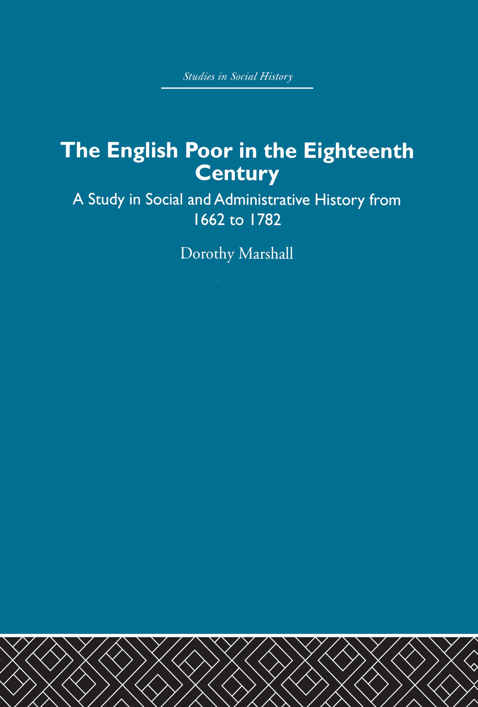 The English Poor in the Eighteenth Century