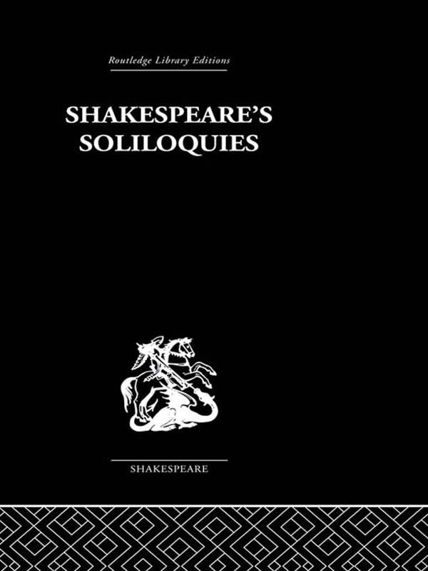 Shakespeare's Soliloquies by Ingeborg Boltz, Wolfgang Clemen