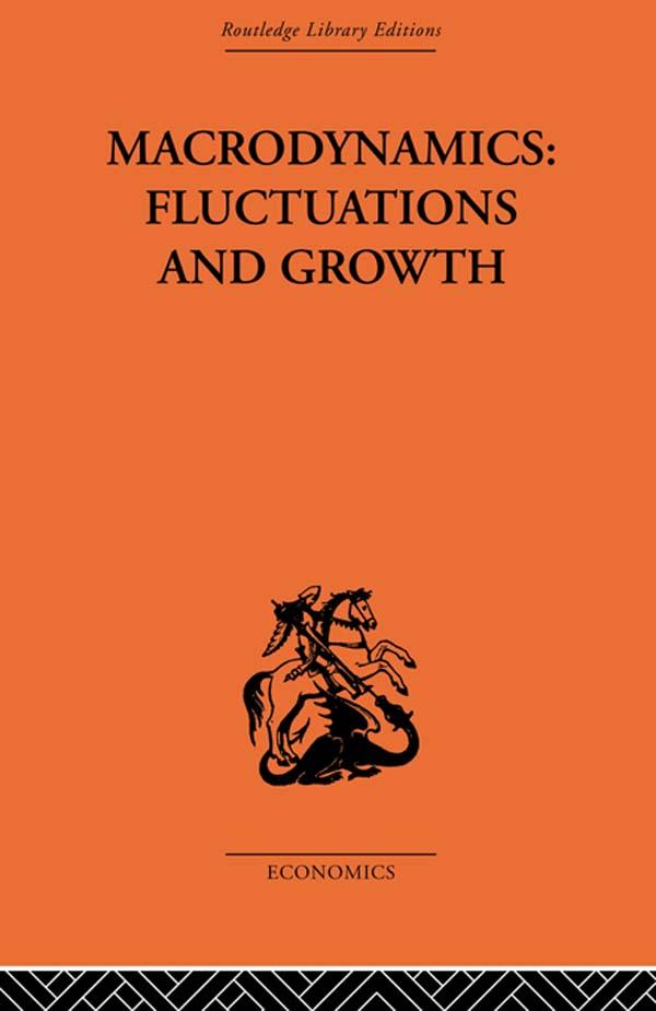 Macrodynamics: Fluctuations and Growth by Pierre-Yves Hénin