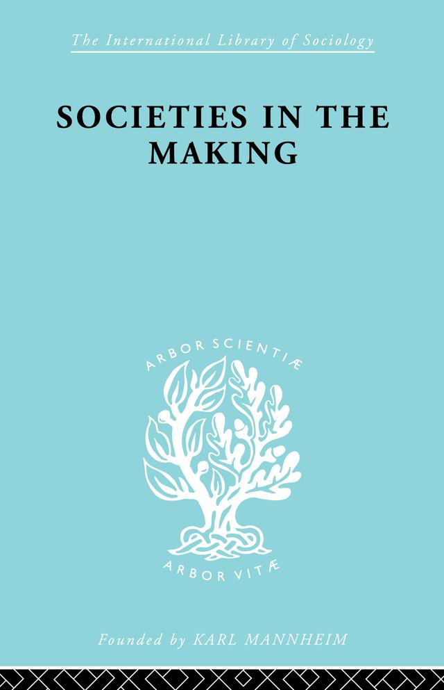 Societies In Making Ils 89 by H Jennings