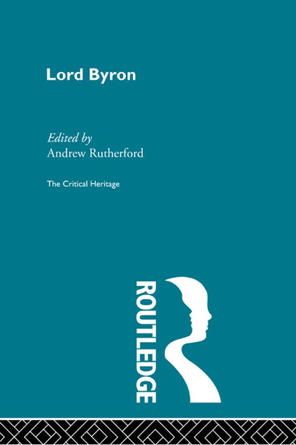 Lord Byron by Andrew Rutherford