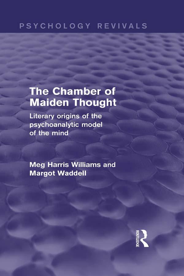 The Chamber of Maiden Thought by Margot Waddell, Meg Harris Williams