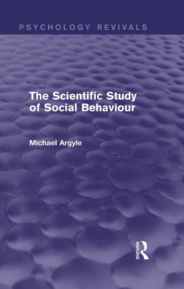 The Scientific Study of Social Behaviour