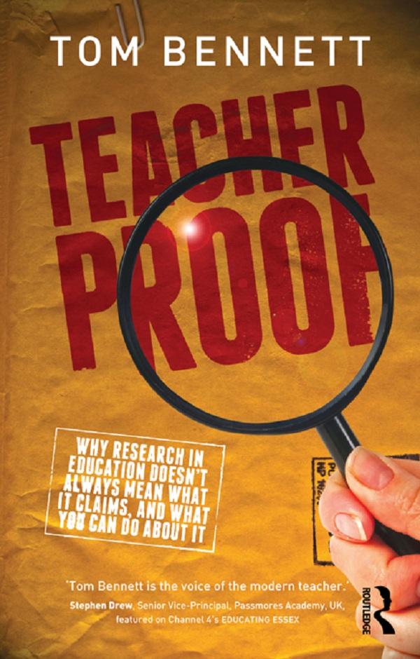Teacher Proof by Tom Bennett
