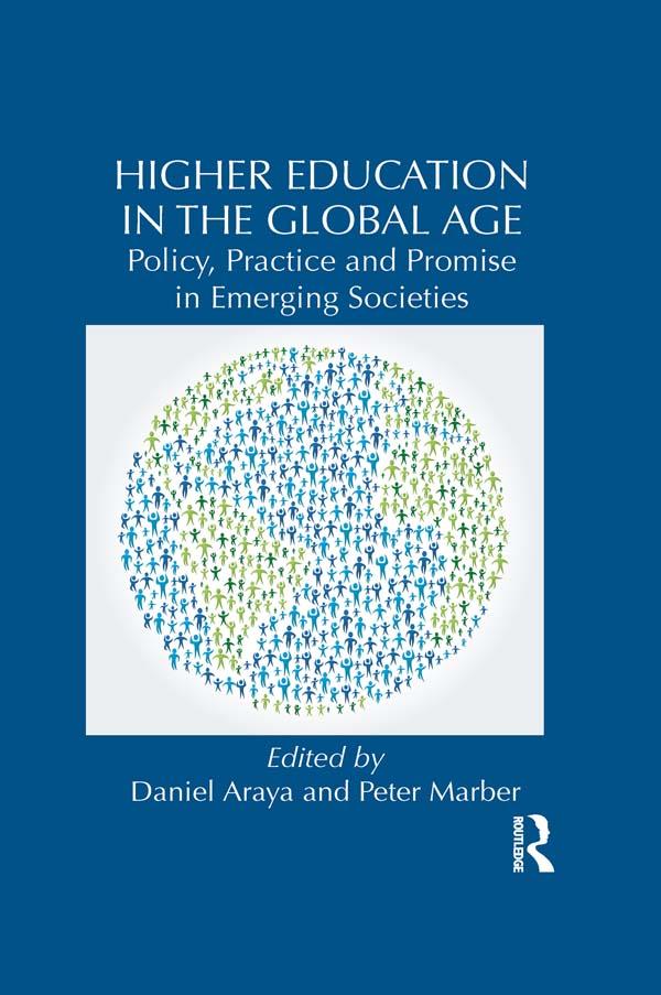 Higher Education in the Global Age by Daniel Araya, Peter Marber