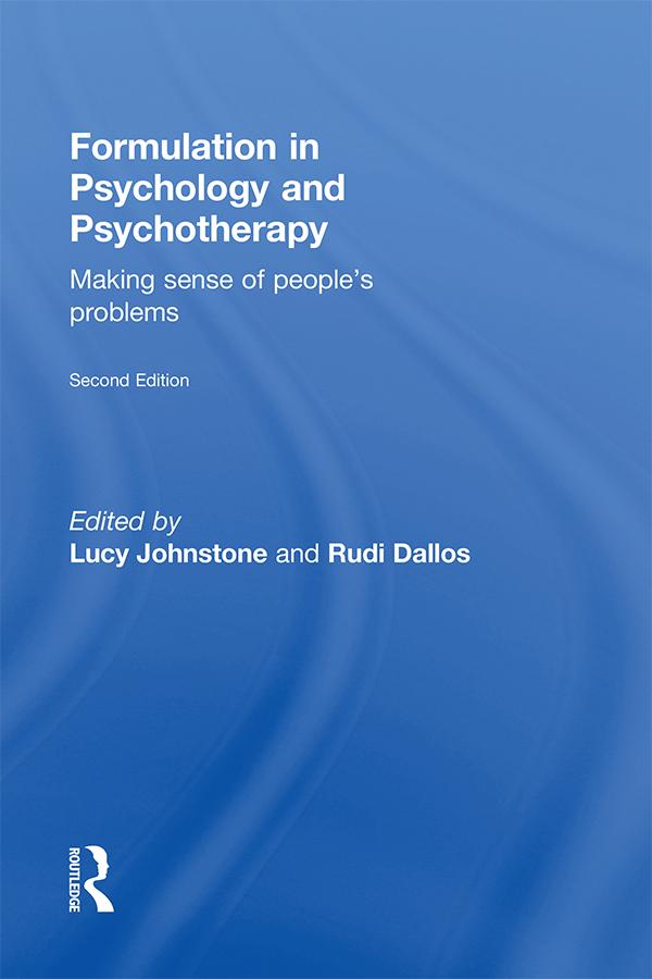 Formulation in Psychology and Psychotherapy by Lucy Johnstone, Rudi Dallos