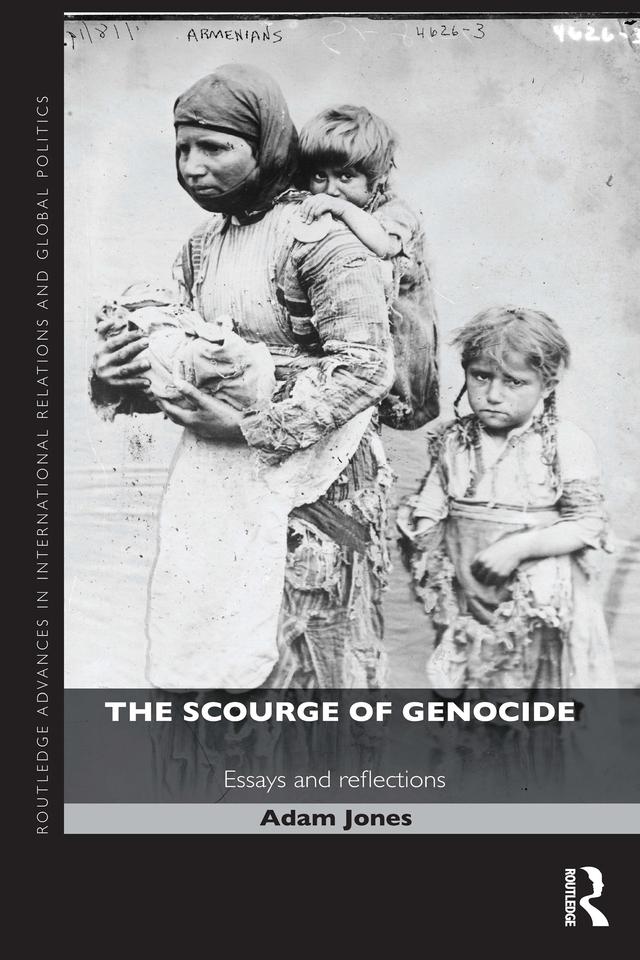 The Scourge of Genocide by Adam Jones