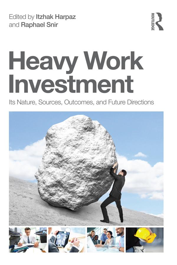 Heavy Work Investment by Itzhak Harpaz, Raphael Snir