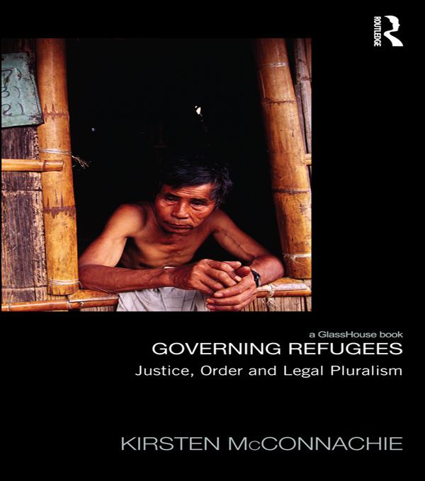 Governing Refugees by Kirsten McConnachie