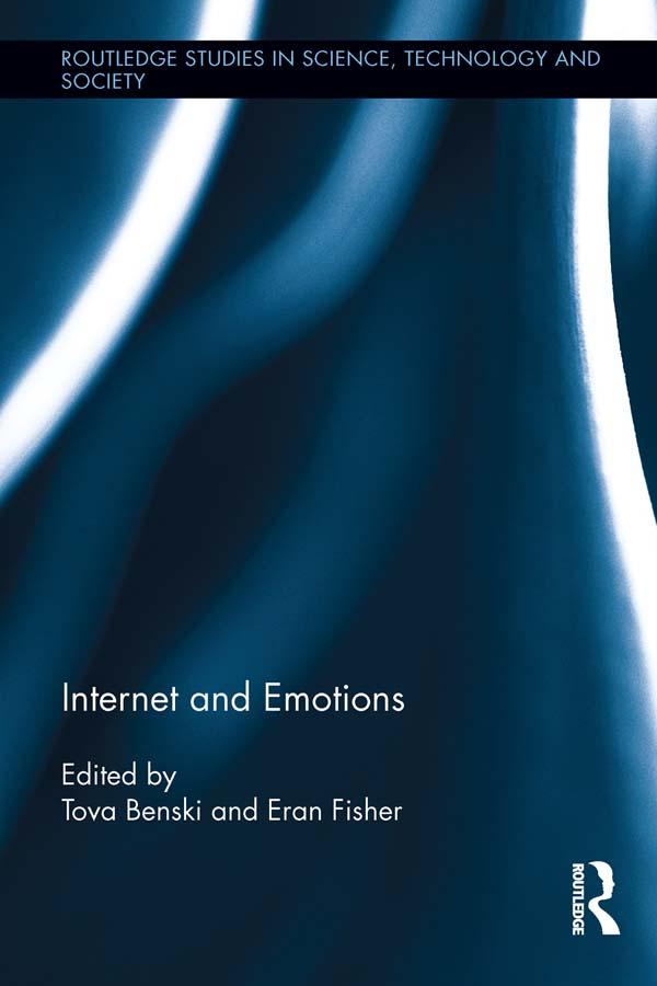 Internet and Emotions by Eran Fisher, Tova Benski