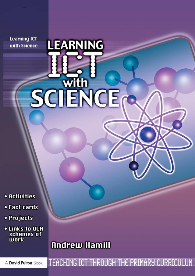 Learning ICT with Science by Andrew Hamill