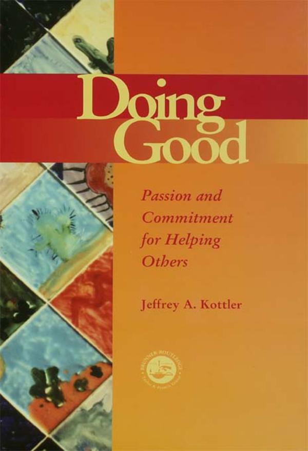 Doing Good by Jeffrey A. Kottler