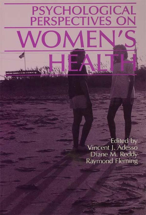 Psychological Perspectives On Women's Health by Vincent J. Adesso