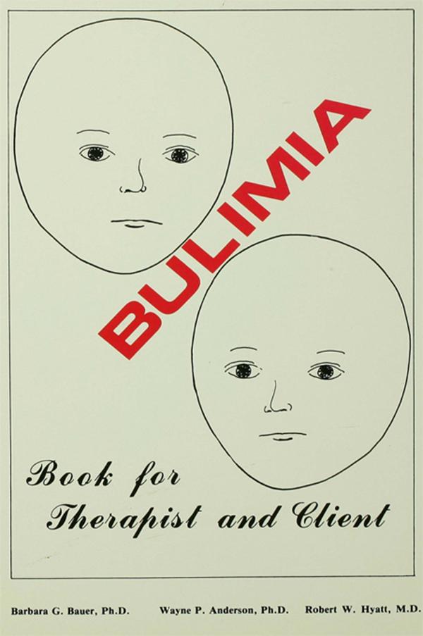 Bulimia by Barbara G. Bauer, Robert W. Hyatt, Wayne P. Anderson