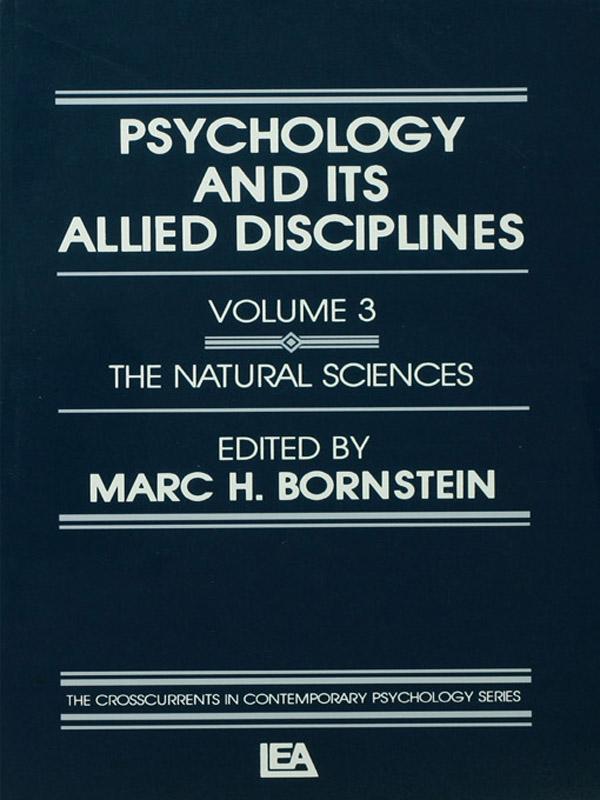 Psychology and Its Allied Disciplines by M. H. Bornstein