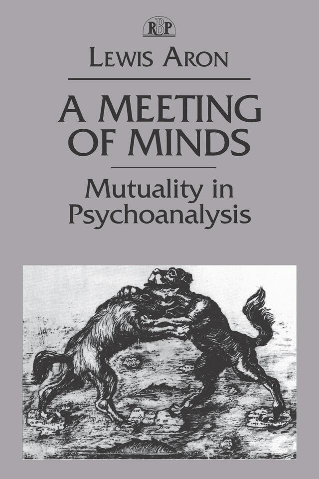 A Meeting of Minds by Lewis Aron