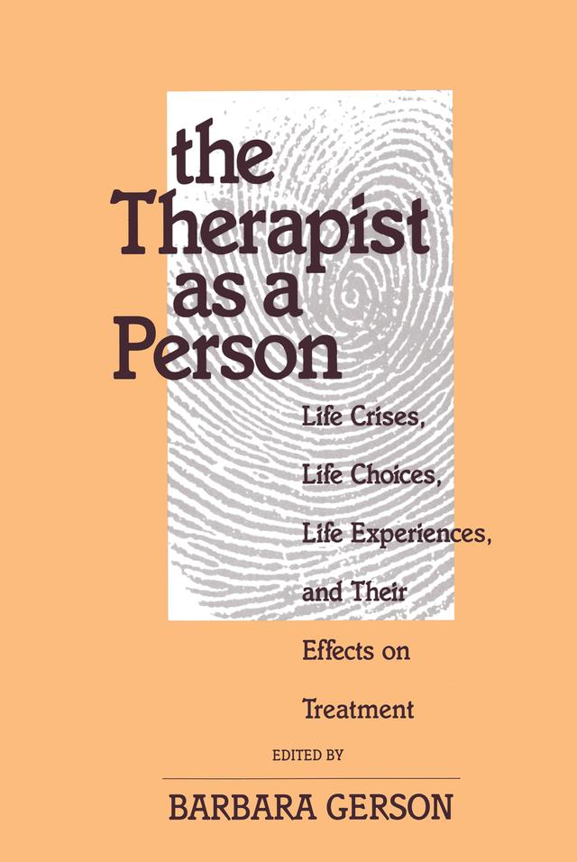 The Therapist as a Person by Barbara Gerson