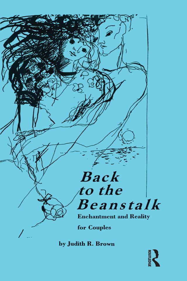 Back To the Beanstalk by Judith R Brown