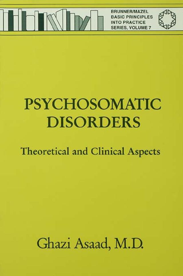 Psychosomatic Disorders by Ghazi Asaad