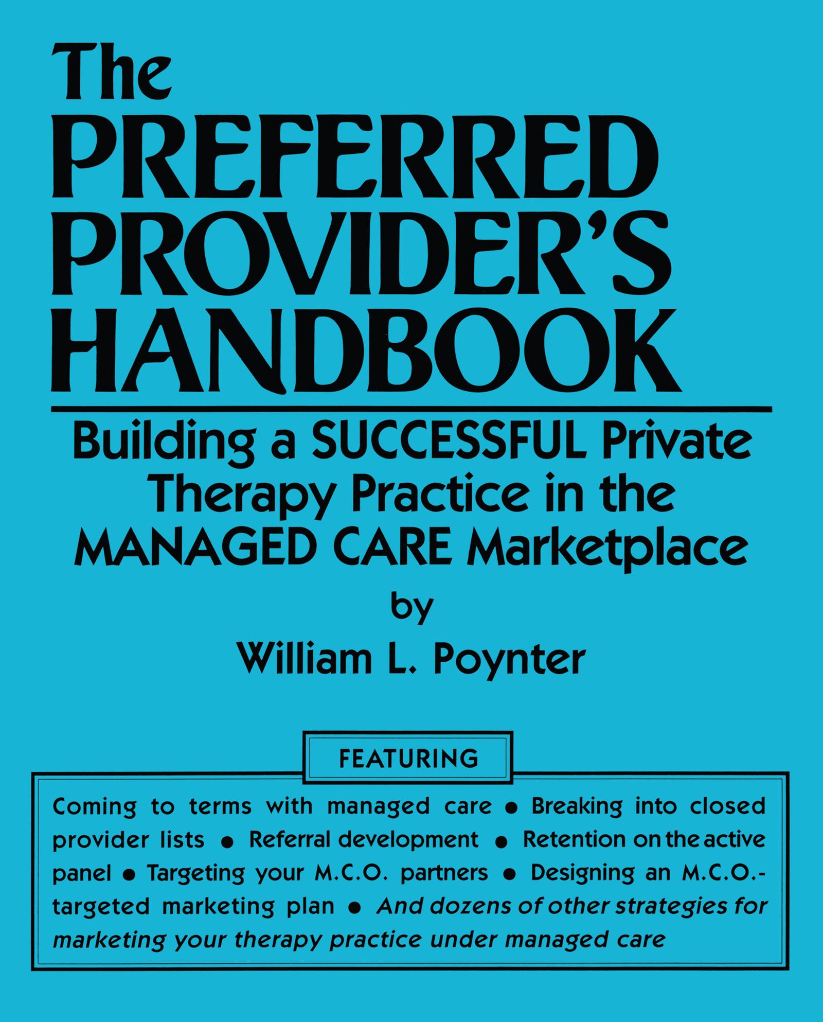 The Preferred Provider's Handbook