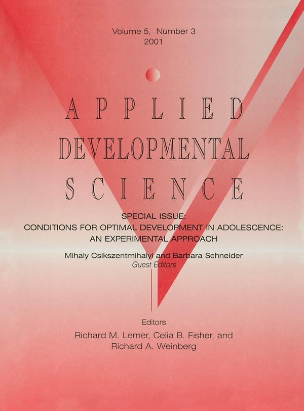 Conditions for Optimal Development in Adolescence by Barbara Schneider, Mihaly Csikszentmihalyi
