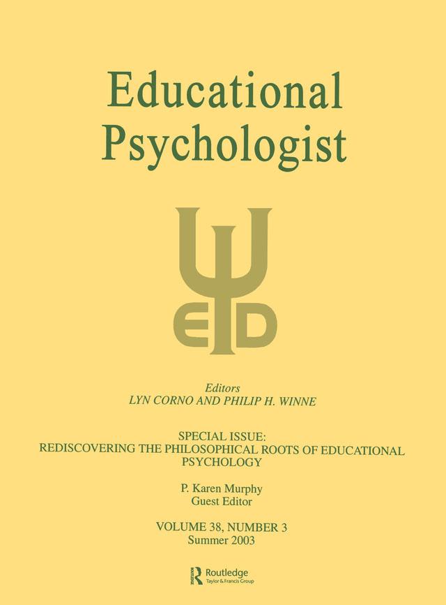 Rediscovering the Philosophical Roots of Educational Psychology by P. Karen Murphy