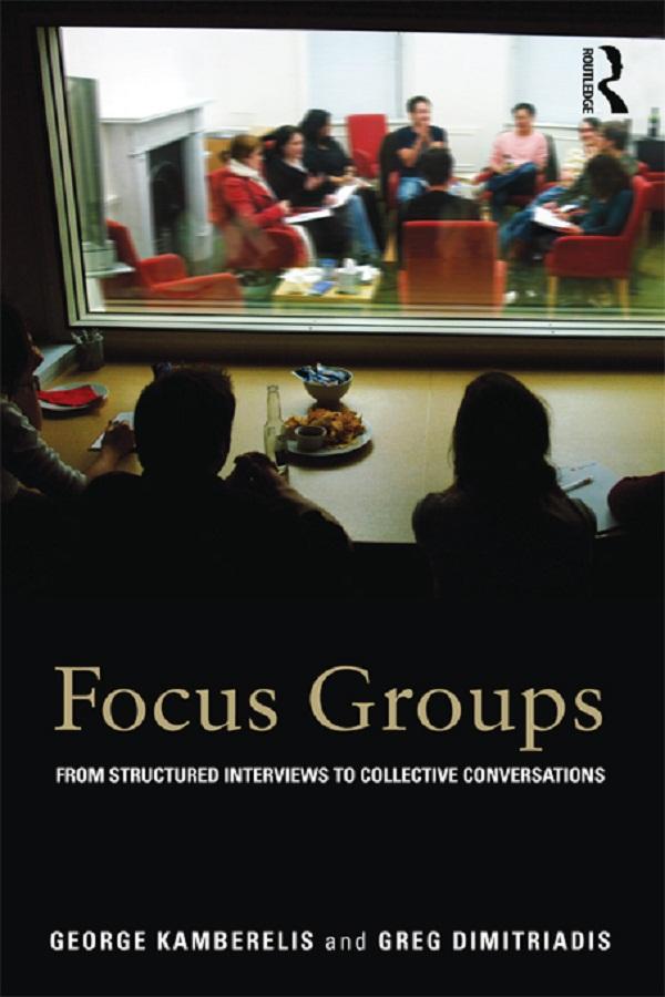 Focus Groups by George Kamberelis, Greg Dimitriadis