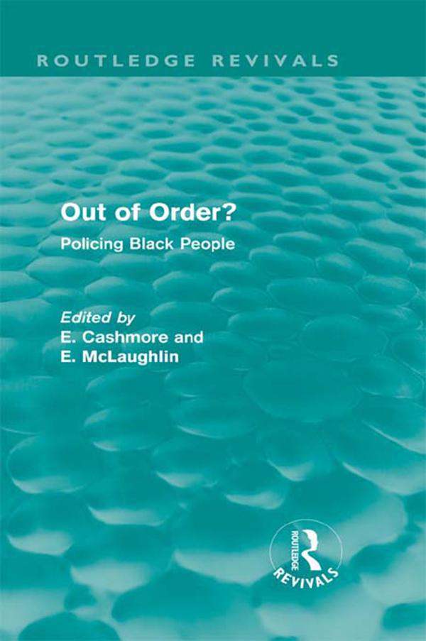 Out of Order? (Routledge Revivals) by E. Cashmore, E. McLaughlin