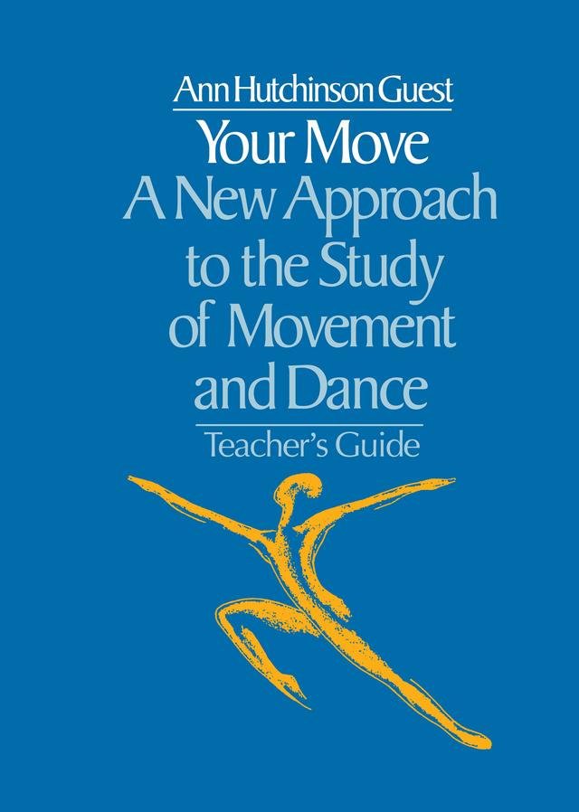 Your Move by Ann Hutchinson Guest
