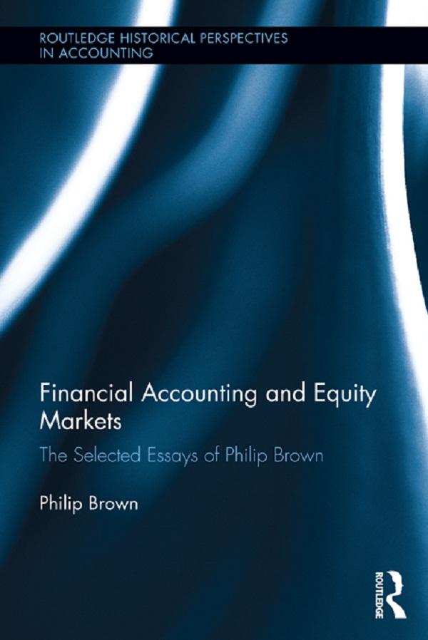 Financial Accounting and Equity Markets by Philip Brown