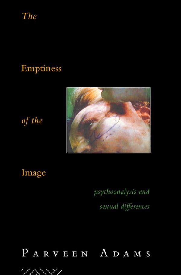 The Emptiness of the Image by Parveen Adams