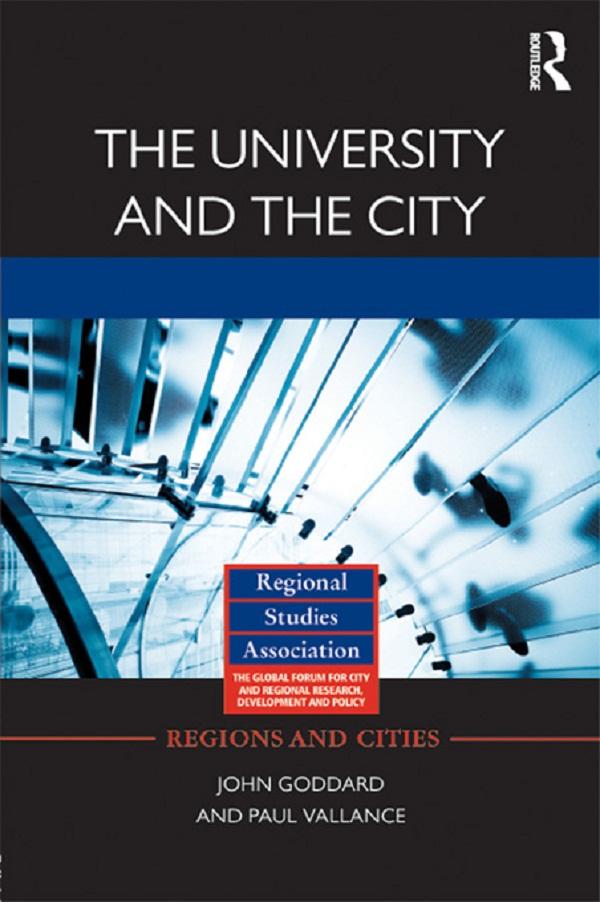 The University and the City by John Goddard, Paul Vallance