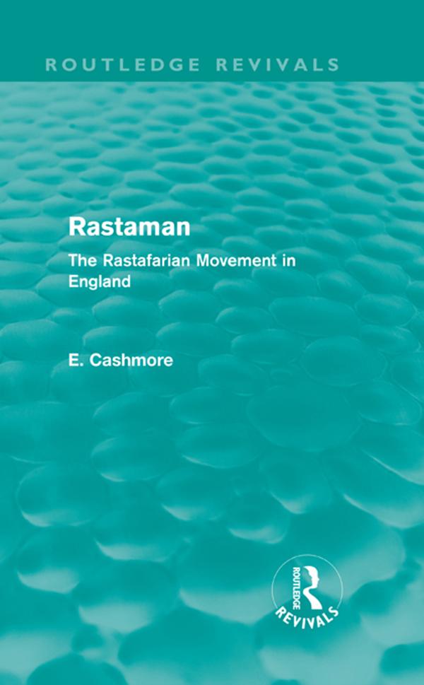 Rastaman (Routledge Revivals) by E. Cashmore